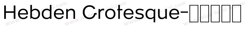 Hebden Grotesque字体转换